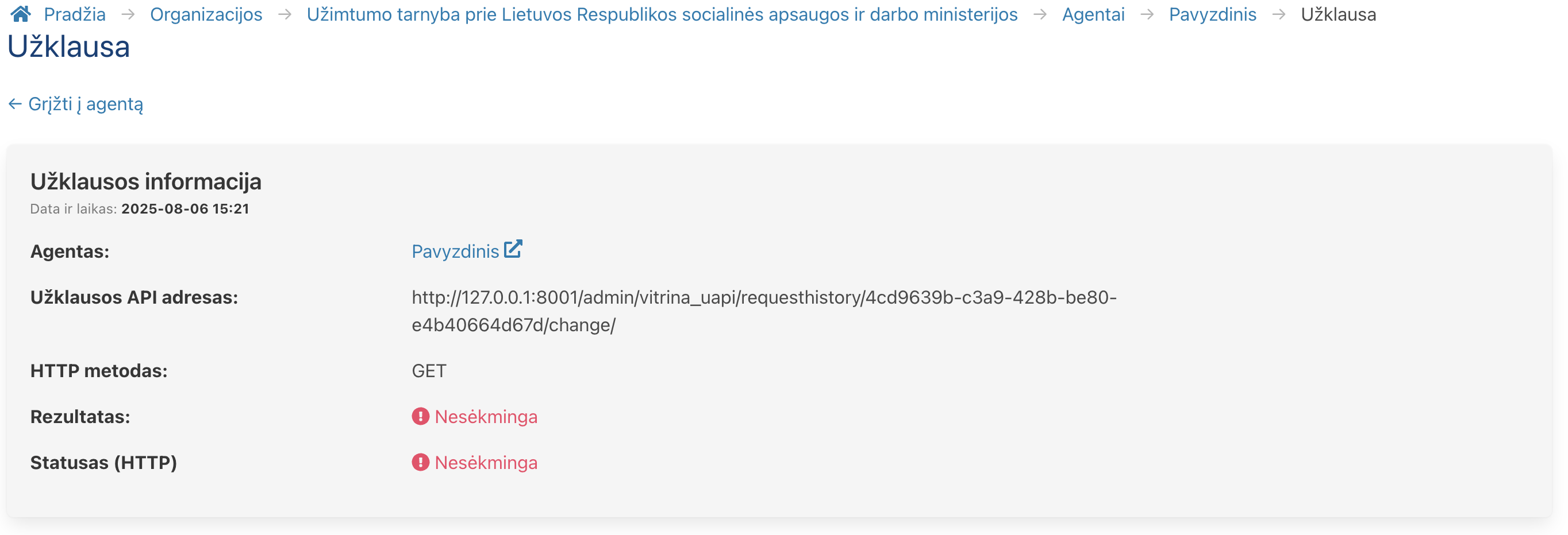 Detali agento atlikta užklausa